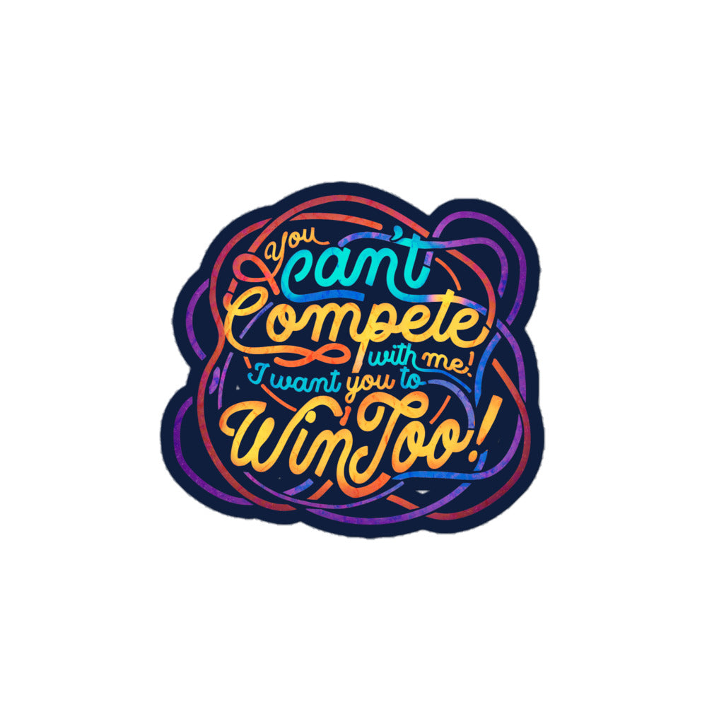 Can't Compete Bubble-free stickers