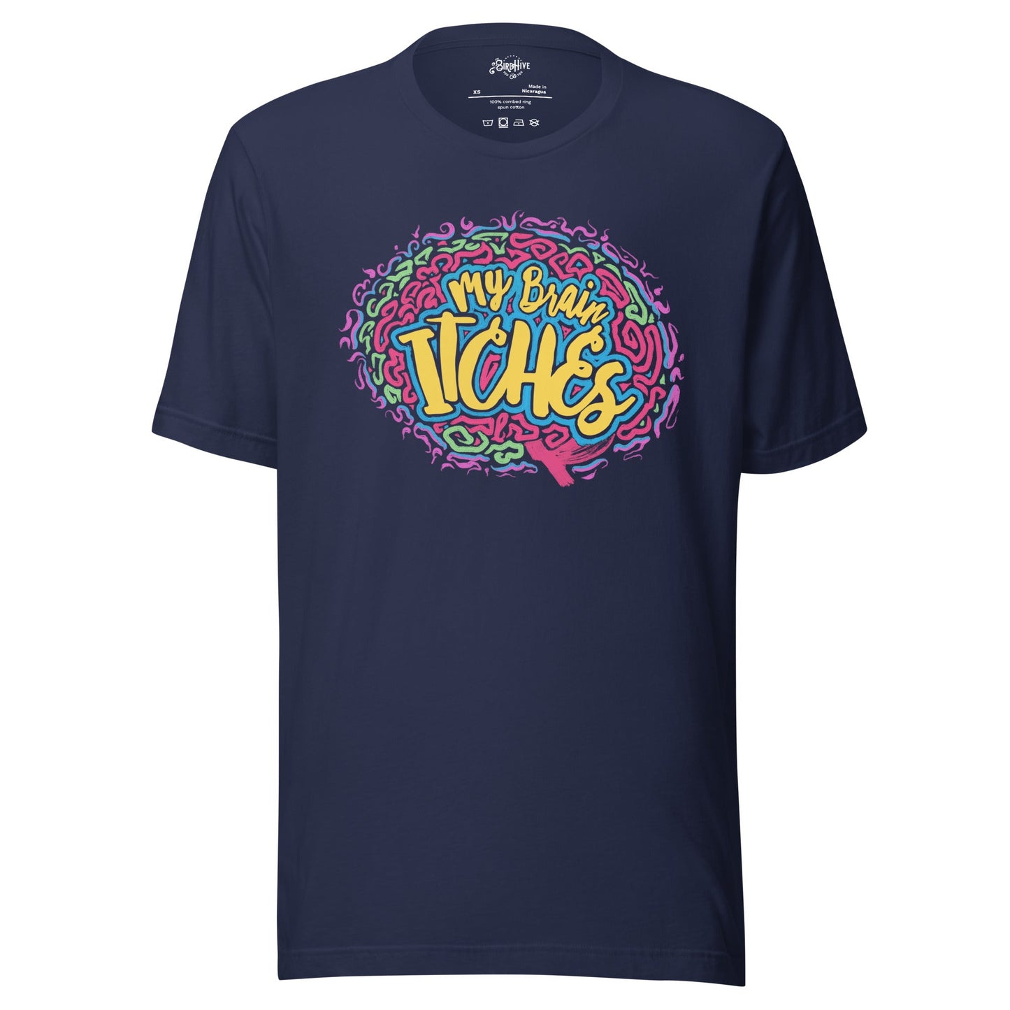 "My Brain Itches" Unisex t-shirt