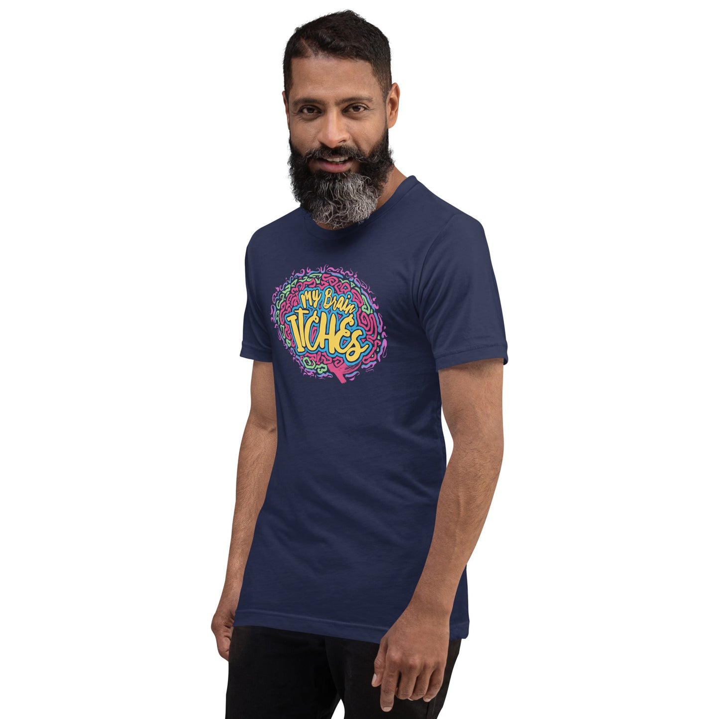 "My Brain Itches" Unisex t-shirt