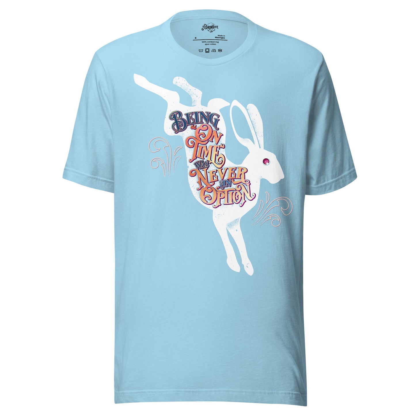Being "On TIme" Was Never an Option Unisex t-shirt