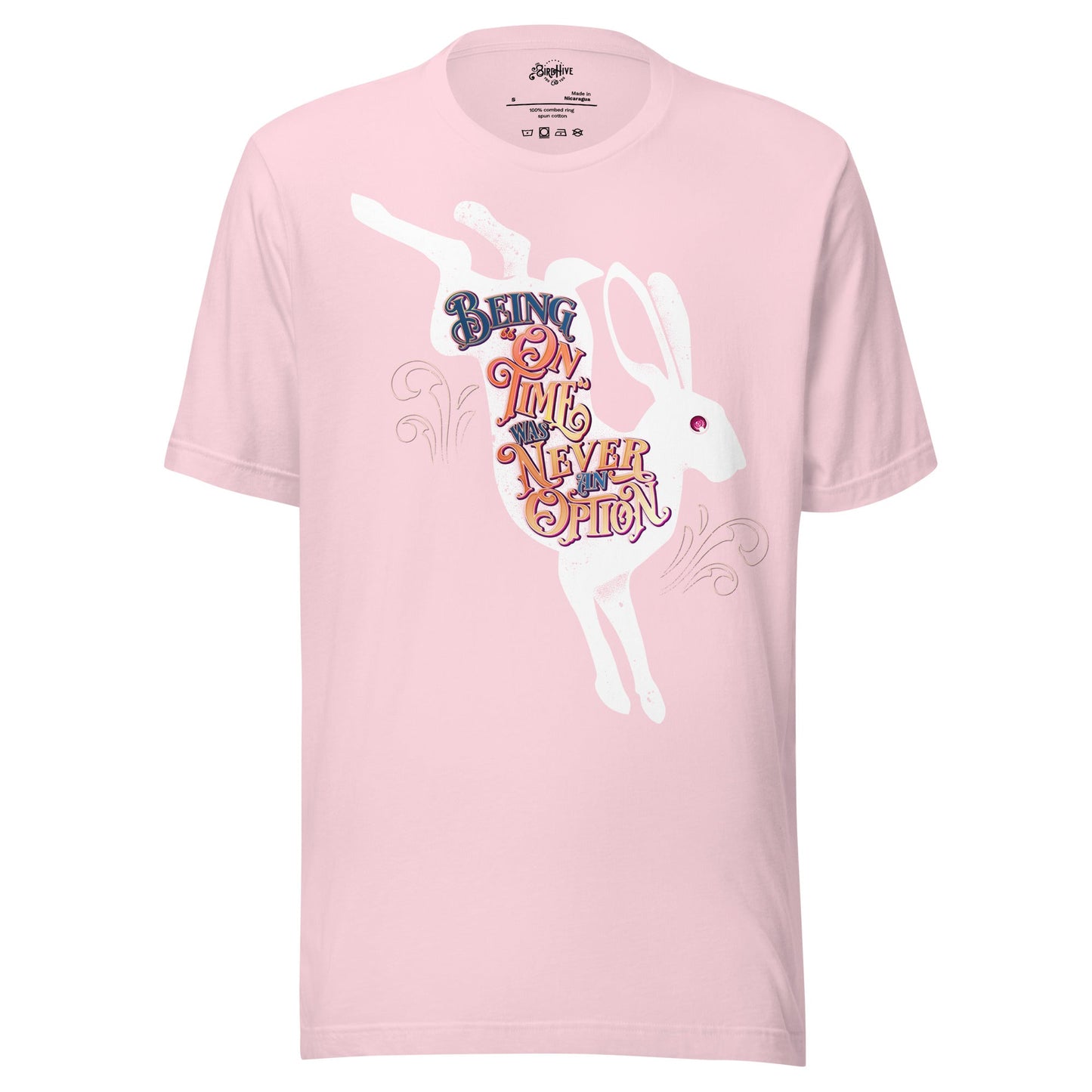 Being "On TIme" Was Never an Option Unisex t-shirt