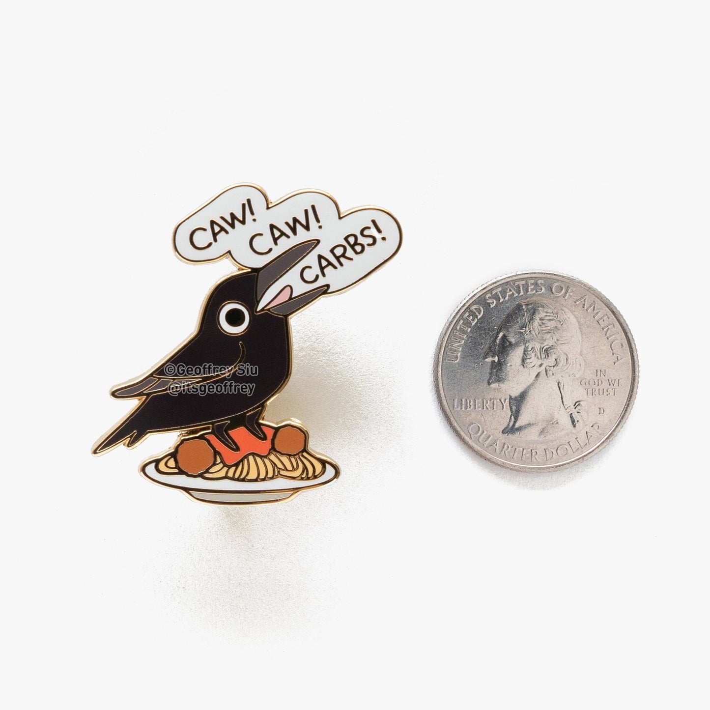 Caw! Caw! Carbs! Hard Enamel Pin