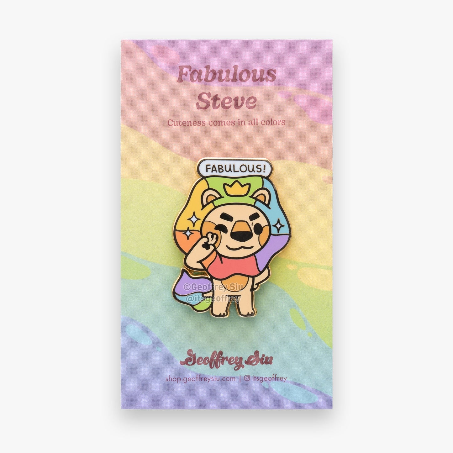 Fabulous Steve Hard Enamel Pin