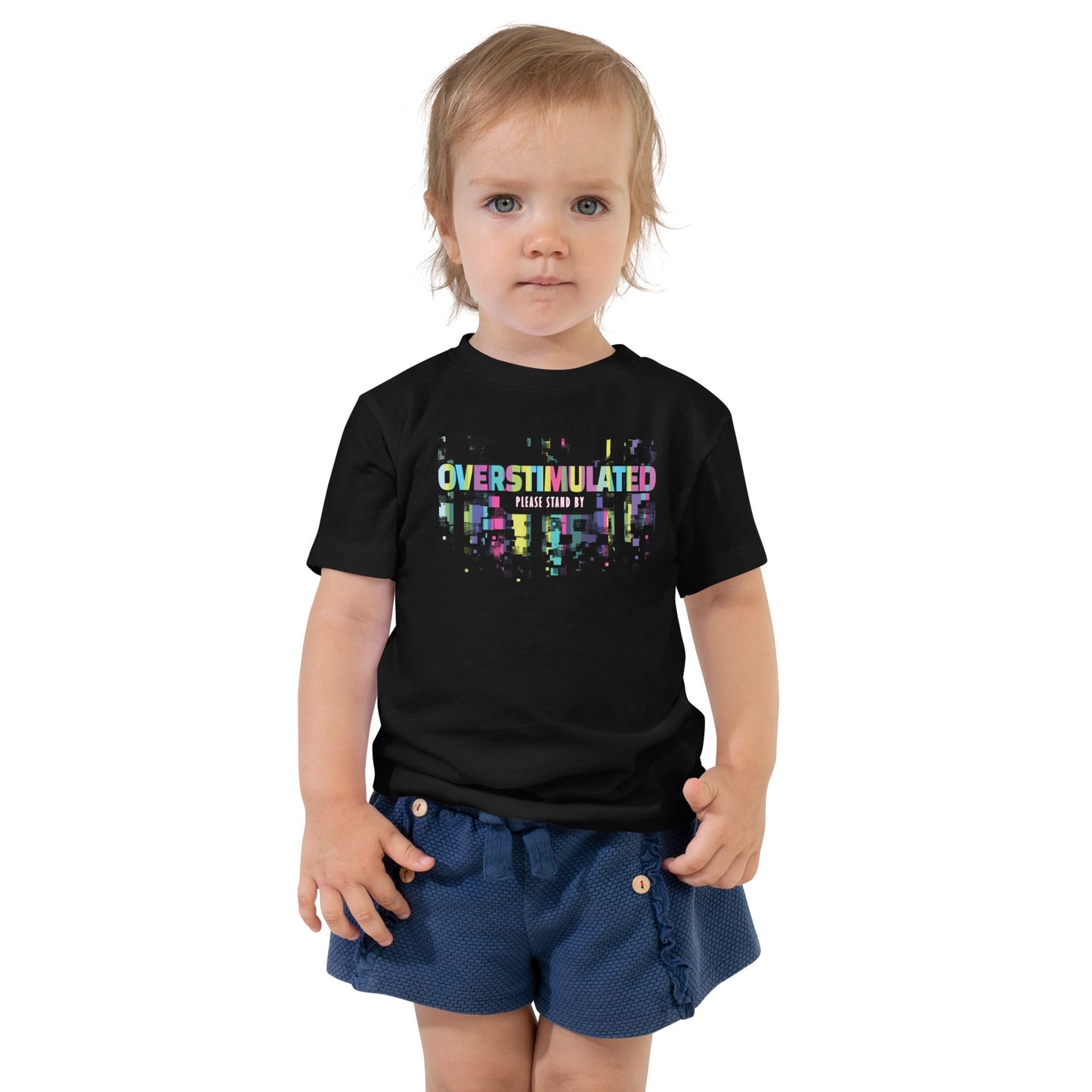Toddler: "OVERSTIMULATED" Tag-less  Short Sleeve Tee