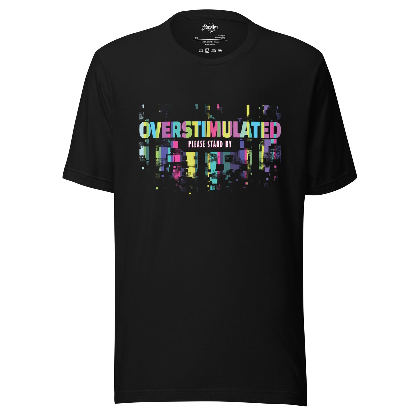 "OVERSTIMULATED" Tag-less Unisex t-shirt