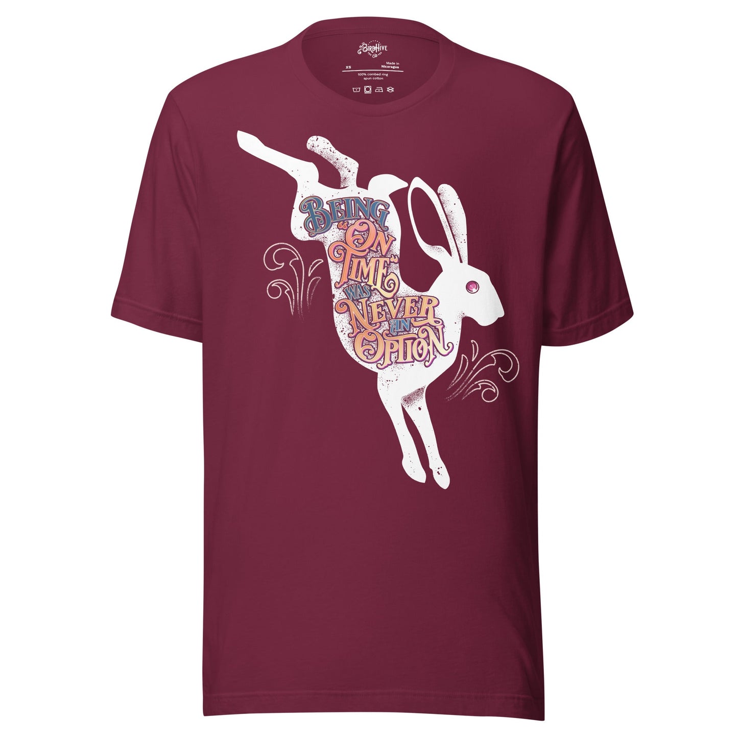 Being "On TIme" Was Never an Option Unisex t-shirt