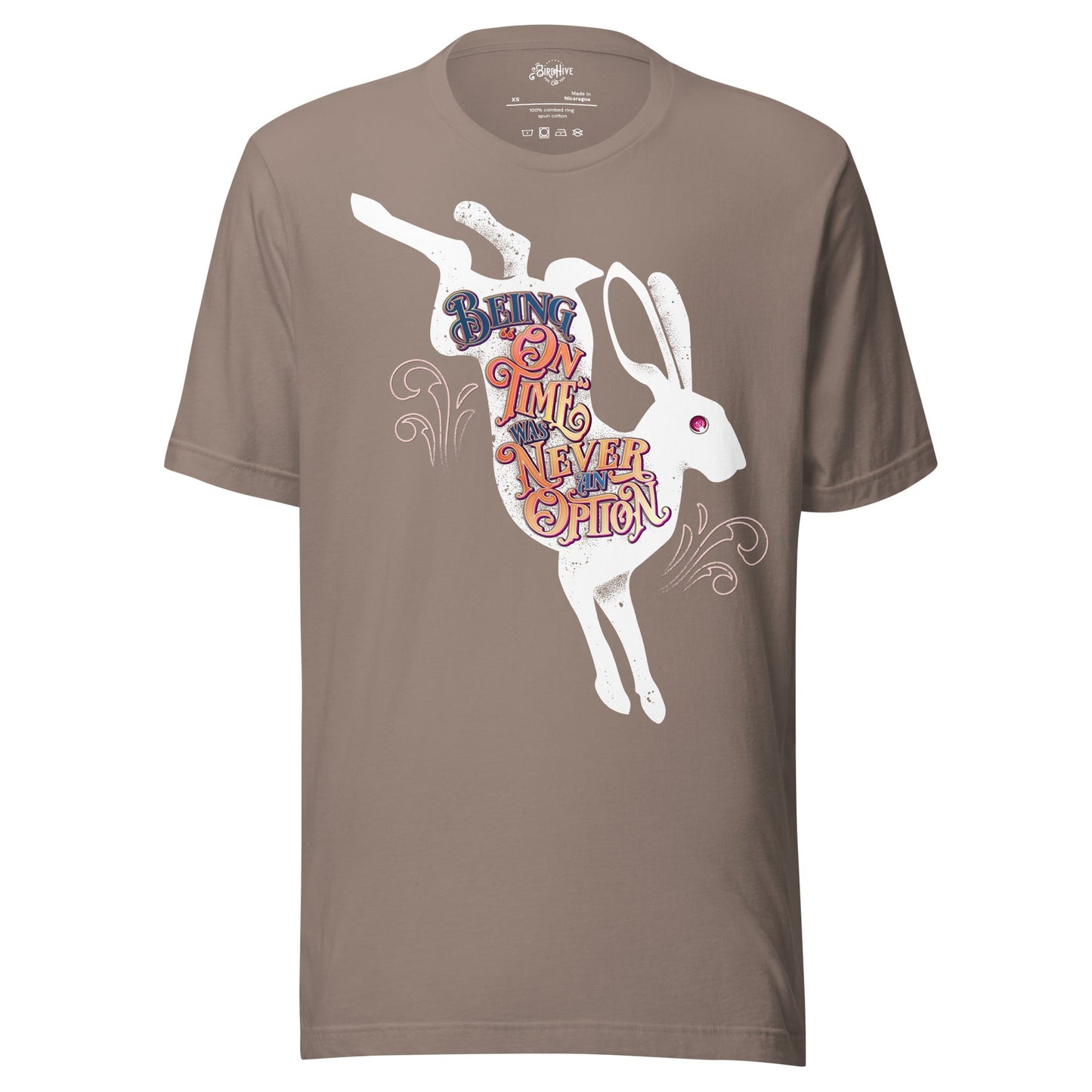 Being "On TIme" Was Never an Option Unisex t-shirt