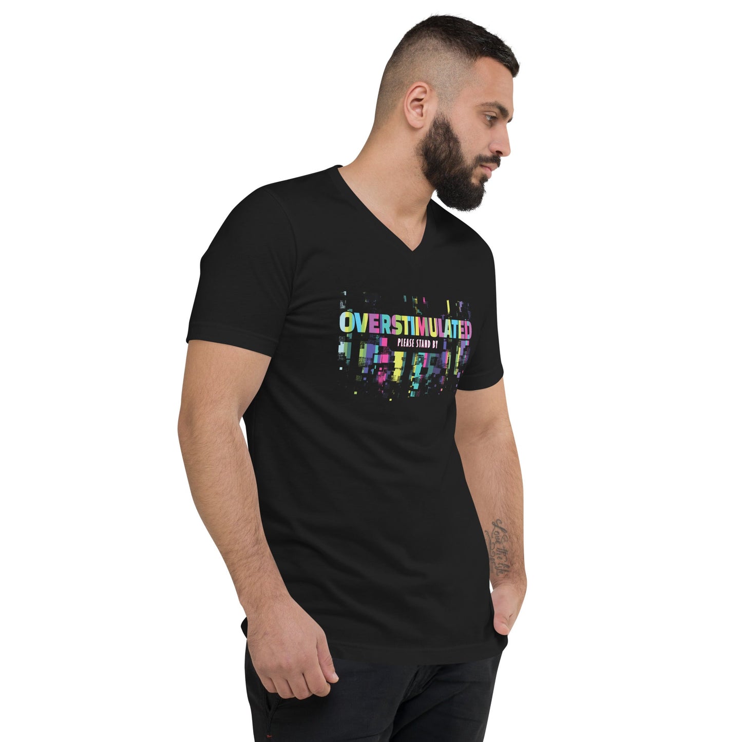 "OVERSTIMULATED" Tag-less Unisex Short Sleeve V-Neck T-Shirt